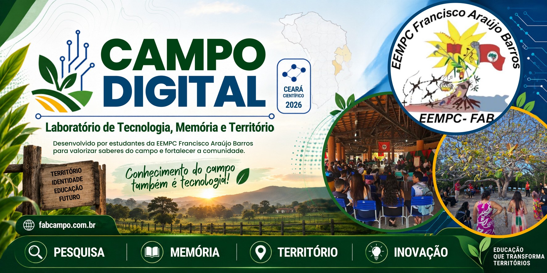 Banner Campo Digital: Laboratório de Tecnologia, Memória e Território, Ceará Científico 2026, pesquisa, memória, território e inovação